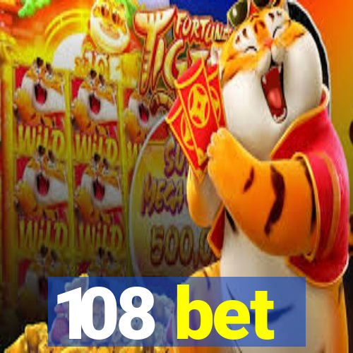 108 bet