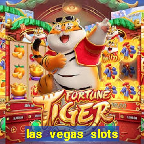 las vegas slots games free online