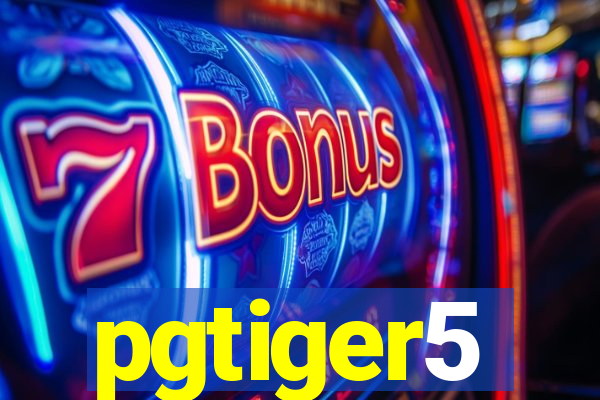 pgtiger5