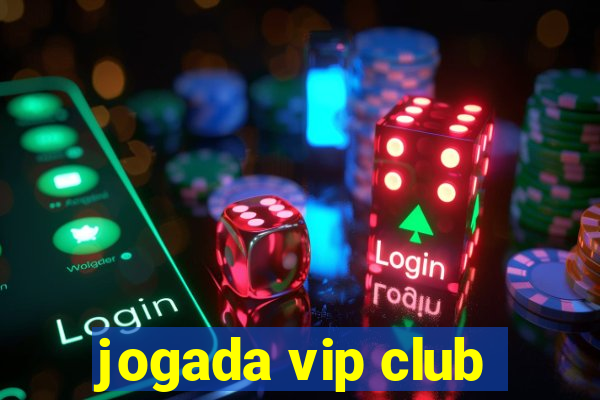 jogada vip club