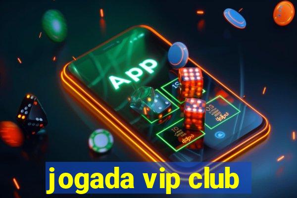 jogada vip club