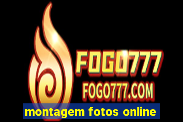 montagem fotos online