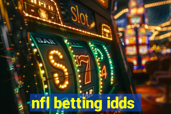 nfl betting idds