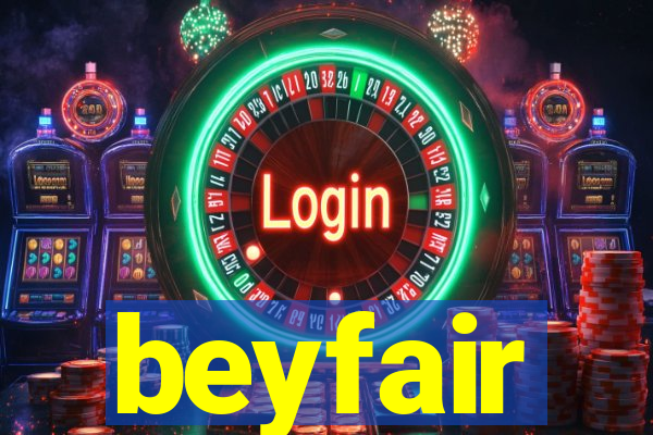 beyfair