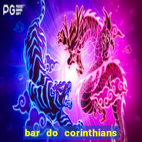 bar do corinthians em fortaleza