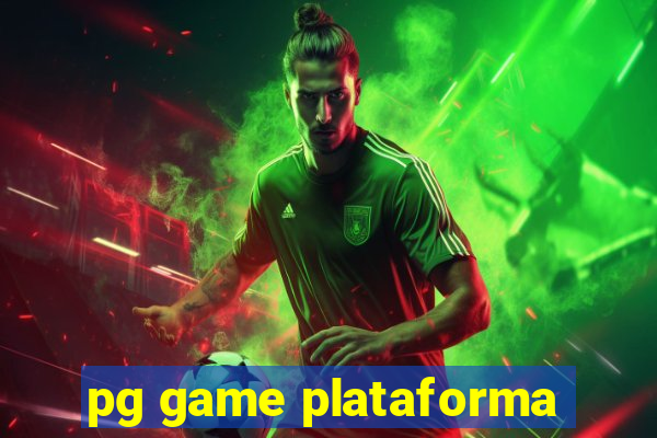 pg game plataforma