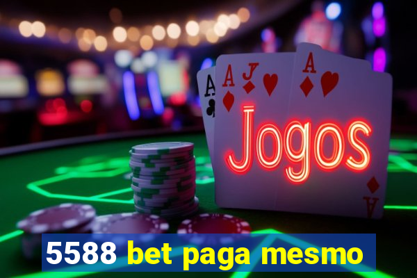 5588 bet paga mesmo