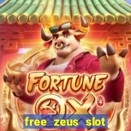 free zeus slot machine game