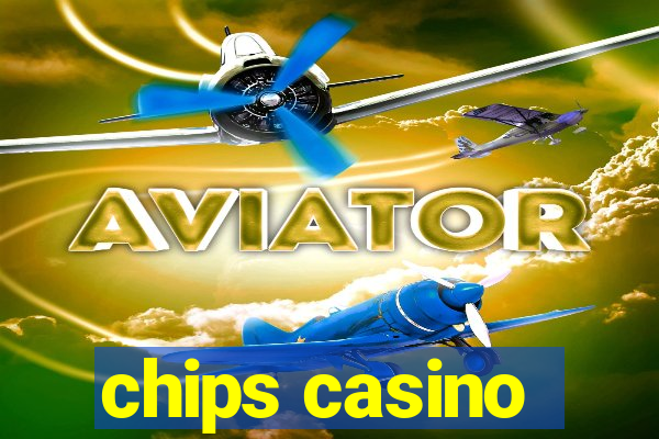 chips casino