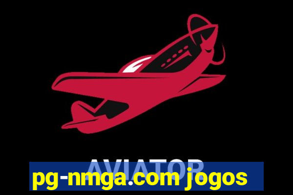 pg-nmga.com jogos