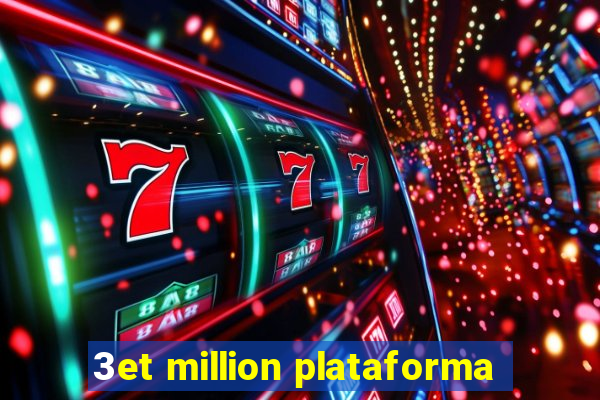 3et million plataforma