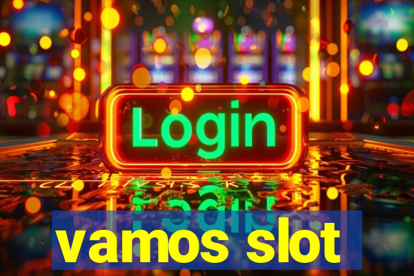 vamos slot