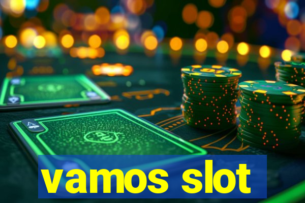 vamos slot