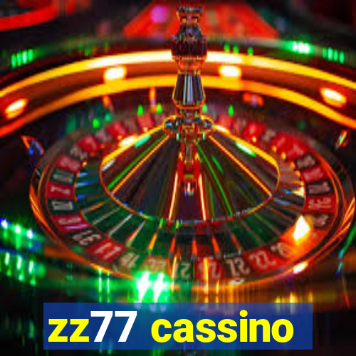 zz77 cassino