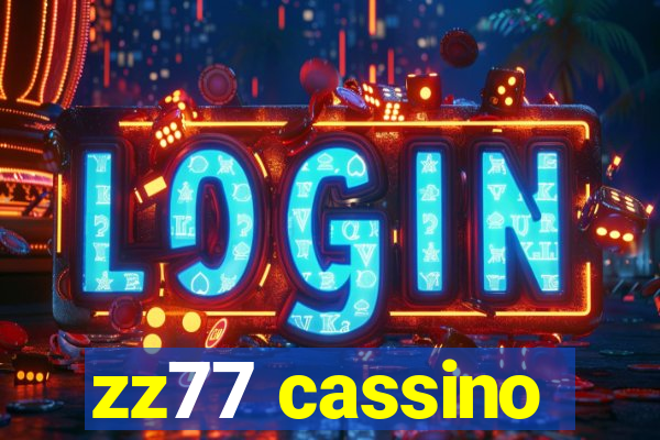 zz77 cassino