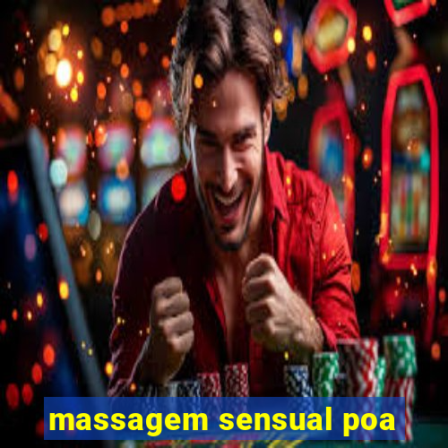 massagem sensual poa