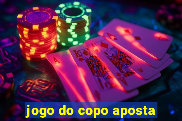 jogo do copo aposta