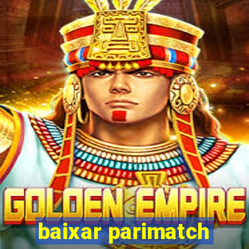 baixar parimatch