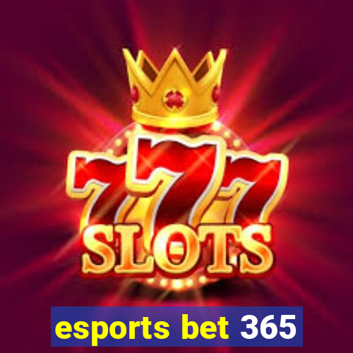 esports bet 365