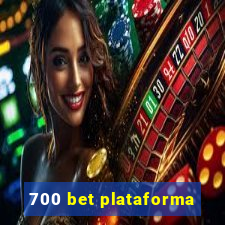 700 bet plataforma