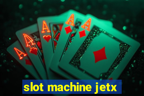 slot machine jetx