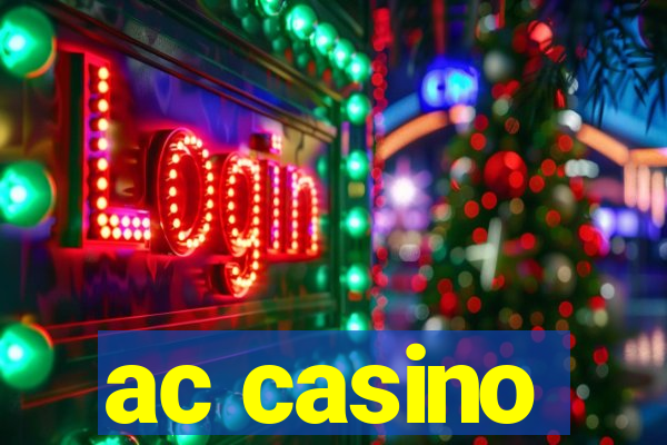 ac casino