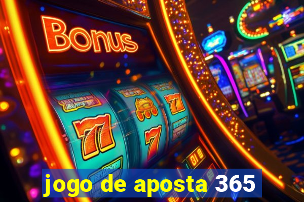 jogo de aposta 365