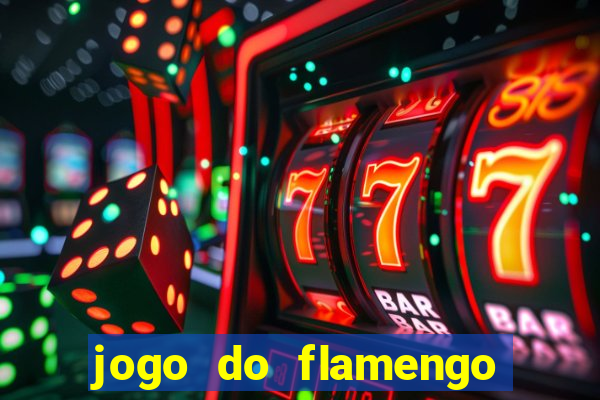 jogo do flamengo rede canais