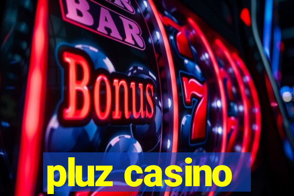 pluz casino