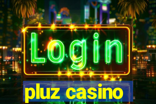 pluz casino