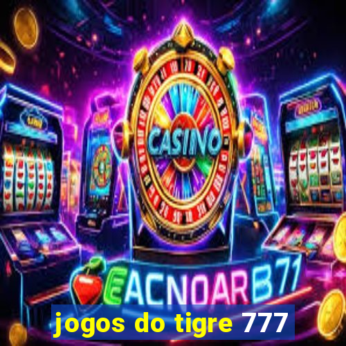 jogos do tigre 777