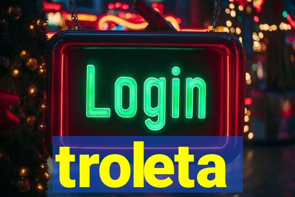 troleta