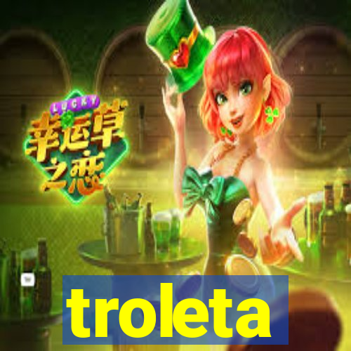 troleta