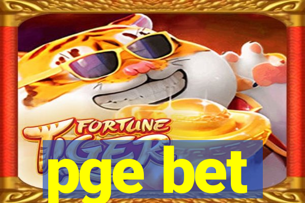 pge bet