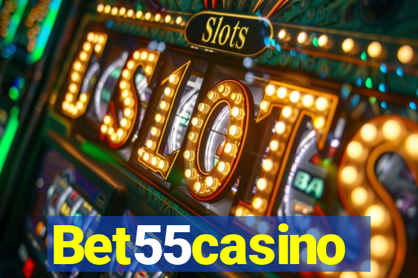 Bet55casino