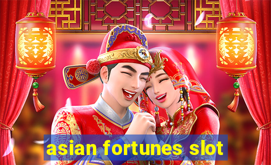 asian fortunes slot