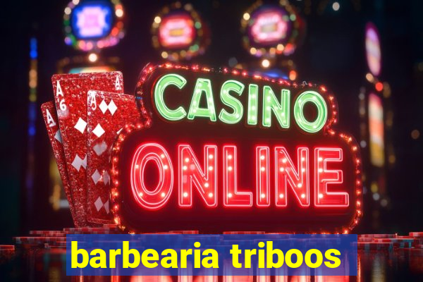 barbearia triboos