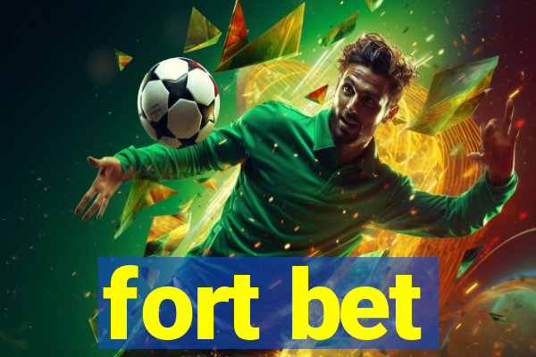 fort bet