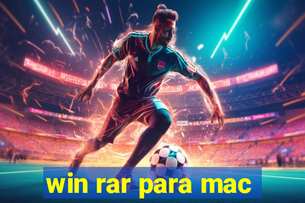 win rar para mac