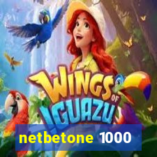 netbetone 1000