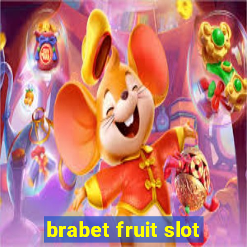 brabet fruit slot