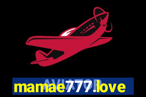 mamae777.love