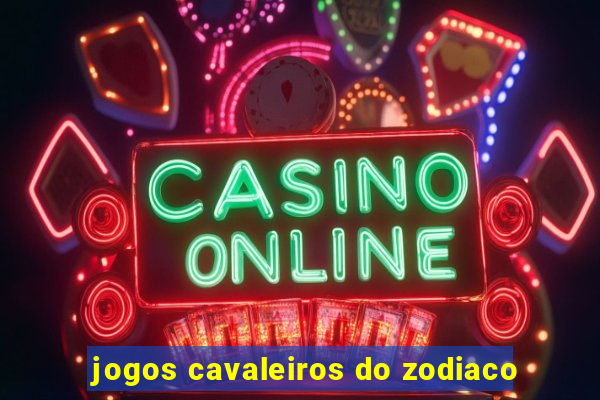 jogos cavaleiros do zodiaco