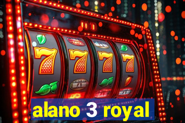 alano 3 royal