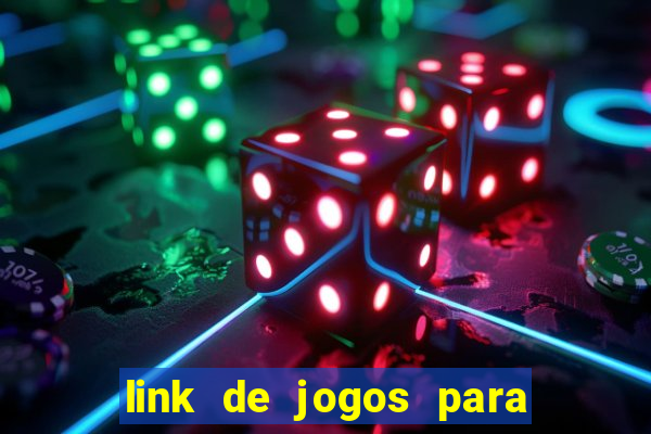 link de jogos para ganhar dinheiro