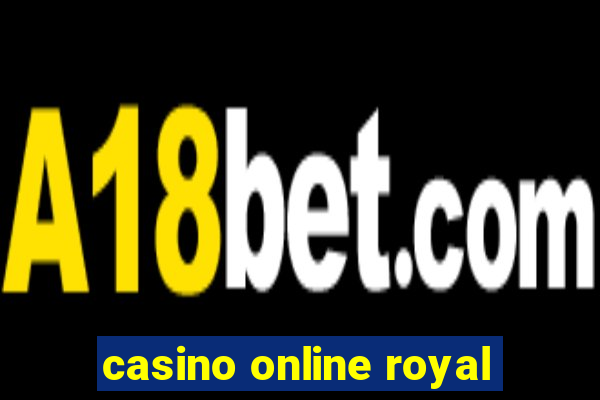 casino online royal