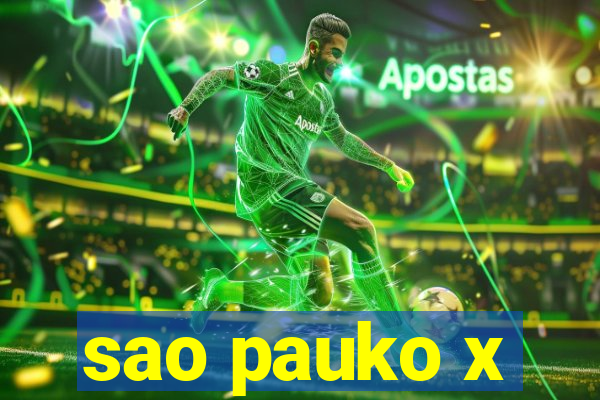 sao pauko x