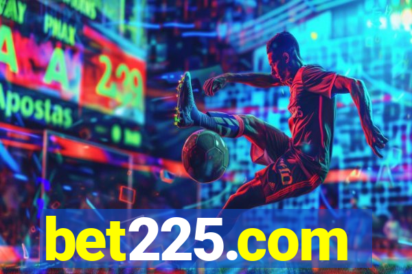 bet225.com