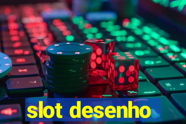 slot desenho