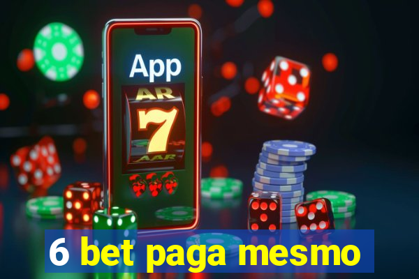 6 bet paga mesmo